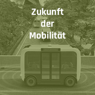 Zukunft der Mobilität